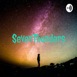 Podcast thumbnail for SevenThunders