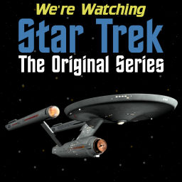Podcast thumbnail for We’re Watching Star Trek