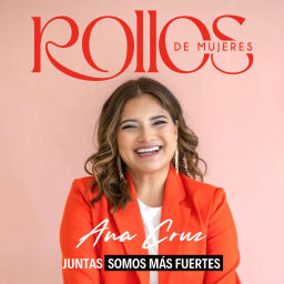 Podcast thumbnail for Rollos de Mujeres