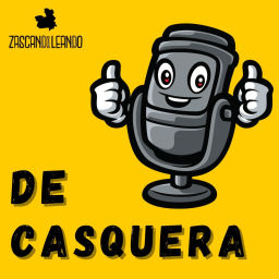 Podcast thumbnail for De Casquera