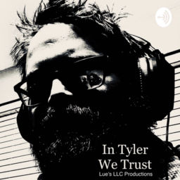 Podcast thumbnail for In Tyler We Trust