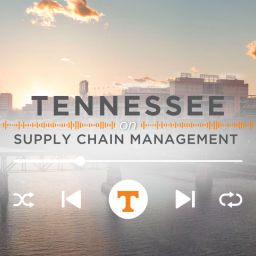 Podcast thumbnail for Tennessee on Supply Chain Management