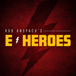 Podcast thumbnail for Rob Anspach's E-Heroes