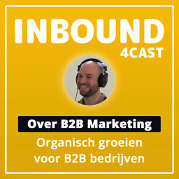 Podcast thumbnail for Inbound4Cast - B2B Marketing