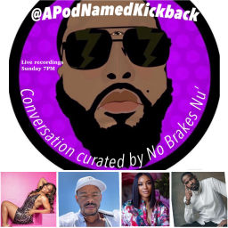 Podcast thumbnail for A Pod Named Kickback