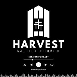 Podcast thumbnail for Harvest Baptist Church