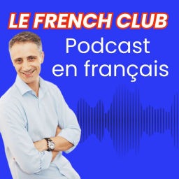Podcast thumbnail for Le French Podcast