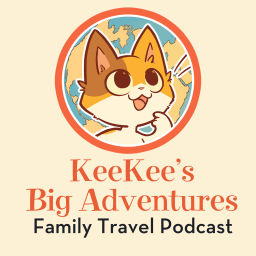 Podcast thumbnail for KeeKee's Big Adventures Family Travel Podcast