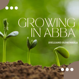 Podcast thumbnail for Growing In Abba