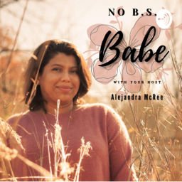 Podcast thumbnail for NO B.S. Babe