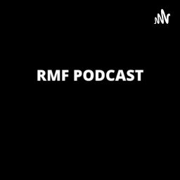 Podcast thumbnail for RMF Podcast