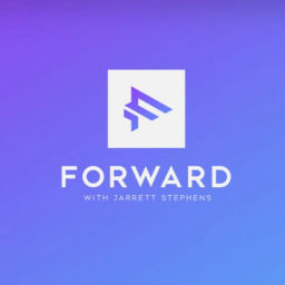Podcast thumbnail for Forward with Jarrett Stephens