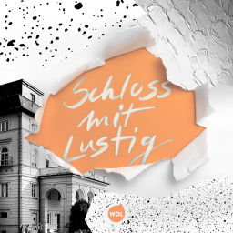 Podcast thumbnail for Schloss mit Lustig