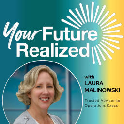Podcast thumbnail for Your Future Realized