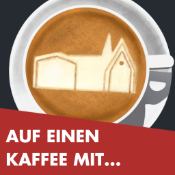 Podcast thumbnail for Auf einen Kaffee mit ...