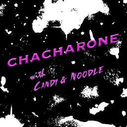 Podcast thumbnail for Chacharone