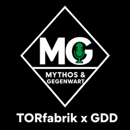 Podcast thumbnail for Mythos und Gegenwart - TORfabrik x Gladbach Dies Das