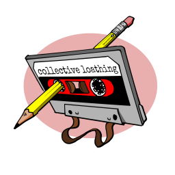 Podcast thumbnail for Collective Loathing
