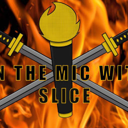 Podcast thumbnail for On the Mic with Slice