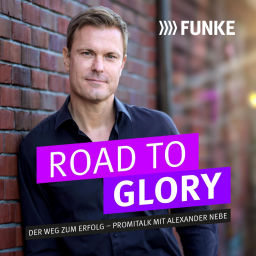 Podcast thumbnail for Road to Glory - Der Weg zum Erfolg/Promi-Talk mit Alexander Nebe