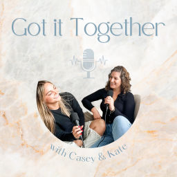 Podcast thumbnail for Got it Together