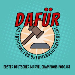Podcast thumbnail for Marvel Champions: Die Abteilung für übermenschliches Recht