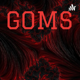 Podcast thumbnail for GOMS