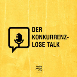 Podcast thumbnail for Der konkurrenz-lose Talk