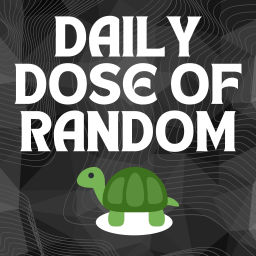Podcast thumbnail for Daily Dose of Random