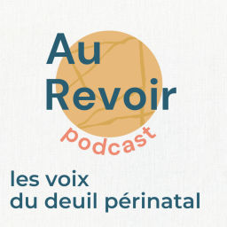 Podcast thumbnail for Au Revoir Podcast