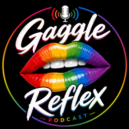 Podcast thumbnail for Gaggle Reflex