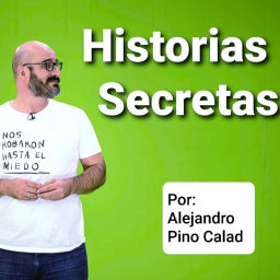 Podcast thumbnail for Historias Secretas, por Alejandro Pino Calad