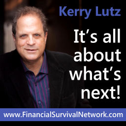 Podcast thumbnail for Kerry Lutz's--Financial Survival Network