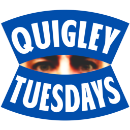 Podcast thumbnail for Quigley Tuesdays
