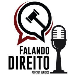 Podcast thumbnail for Falando Direito