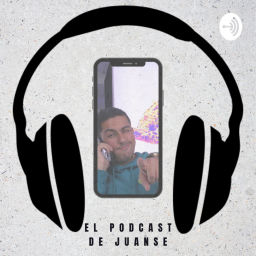 Podcast thumbnail for El Podcast de Juanse