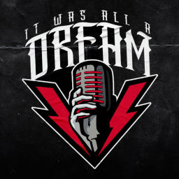 Podcast thumbnail for It Was All A Dream