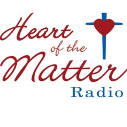 Podcast thumbnail for Heart of the Matter Radio/Podcast