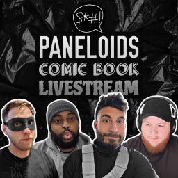Podcast thumbnail for Paneloids Comic Book Livesteam