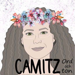 Podcast thumbnail for Camitz ord och ton
