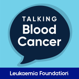 Podcast thumbnail for Talking Blood Cancer