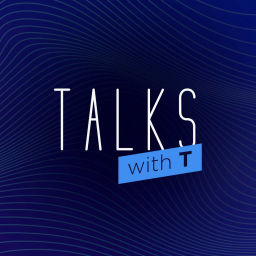 Podcast thumbnail for Talks with T