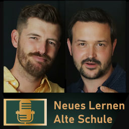 Podcast thumbnail for Neues Lernen - Alte Schule. Der Podcast zum Berufseinstieg für (ehemalige) SchülerInnen.
