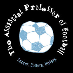 Podcast thumbnail for The Assistant Professor of Football: Soccer, Culture, History.