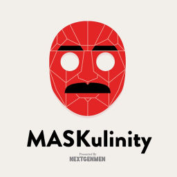 Podcast thumbnail for MASKulinity Podcast