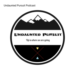 Podcast thumbnail for Undaunted Pursuit Podcast