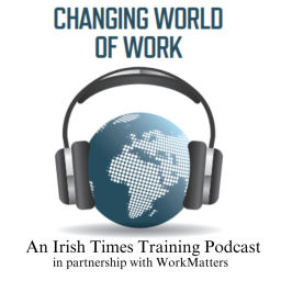 Podcast thumbnail for Changing World of Work