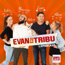 Podcast thumbnail for Evan et la tribu