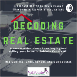 Podcast thumbnail for Decoding Real Estate in Baldwin County AL