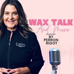 Podcast thumbnail for WAX TALK... and more by Perron Rigot